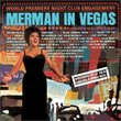 Merman in Vegas