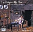 My Thing Is My Own: Bawdy Songs of Thomas D'Urfey