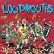Loudmouths
