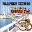 Grandes Exitos Con Sabor a Sinaloa
