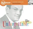 The Unforgettable Glenn Miller & His Orchestra