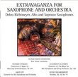 Extravaganza for Saxophone and Orchestra