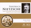 Friedrich Nietzsche: Complete Solo Piano Works [Hybrid SACD]