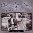 Time Life: Classic Love Songs of Rock 'N' Roll Volume 1