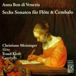 Anna Bon di Venezia: Sechs Sonaten für Flöte & Cembalo
