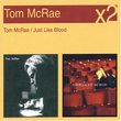 Tom Mcrae / Just Like Blood