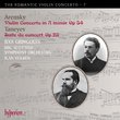 Arensky: Violin Concerto, Op. 54; Taneyev: Suite de Concert, Op. 28