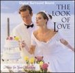 The Look of Love: Music for Your Wedding