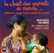 Children's Songs From Around The World, Vol. 3: Lullabies - Asia, Latin America, Africa, Oceana