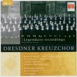 Dresdner Kreuzchor: Legendary [Box Set]