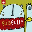 Big Bully - The Best Foot Forward Children's Music Series from Recess Music
