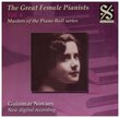 The Great Female Pianists, Vol. 4: Guiomar Novaes