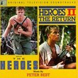 The Heroes / The Heroes II: The Return [Original Television Soundtracks]