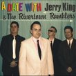 A Date With Jerry King & The Rivertown Ramblers