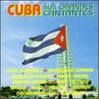Cuba: Sus Grandes Cantantes