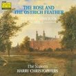 The Rose and the Ostrich Feather - Eton Choirbook Vol I