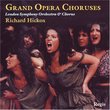 Grand Opera Choruses