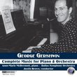 George Gershwin - Complete Music for Piano and Orchestra