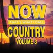 Now Country Volume 3