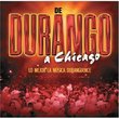 De Durango A Chicago