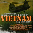 40th Anniversary: Australia's Tour of Duty: Vietnam War 1966-1972