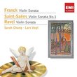 Violin Sonatas by Franck, Saint-Saëns & Ravel