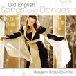 Old English Songs & Dance