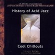 History of Acid Jazz: Cool Chillouts