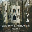 Kiva - Live at the Forest Inn