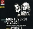 From Monteverdi to Vivaldi [Box Set]