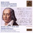 Brahms / Strauss / Reger / Rihm: Music Inspired by the Poet Friedrich Hölderlin - Berlin Philharmonic / Claudio Abbado