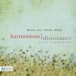 Harmonious Dissonance: String Chamber Works