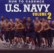 Run to Cadence with the U.S. Navy Vol. 2