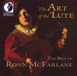 The Art of the Lute: The Best of Ronn McFarlane