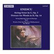 ENESCU: String Octet, Op. 7 / Dixtuor for Winds, Op. 14