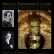 Mikalojus Konstantinas Ciurlionis: The Complete Piano Music, Vol. 1