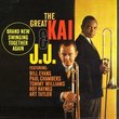 Great Kai & J.J.
