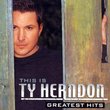 This is Ty Herndon: Greatest Hits