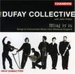 The Dufay Collective:Miri It Is