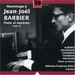 Hommage à Jean-Joël Barbier: Poète et musicien, Vol. 1