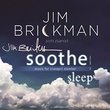 Soothe 2: Sleep - Music for Tranquil Slumber (Amazon Exclusive Autographed Edition)