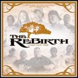 REBIRTH, THE CHAPTER ONE