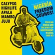 Nigeria Freedom Sounds