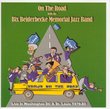 On the Road with Bix Beiderbecke Memorial Jazz Band