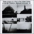 Three Songs on a Trip to the United States