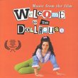 Welcome To The Dollhouse: Music From The Film