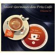 Vol. 11-Saint Germain Des Pres Cafe