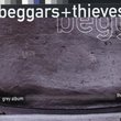 Grey Album by Beggars and Thieves