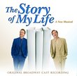 THE STORY OF MY LIFE (Original Broadway Cast Recording)