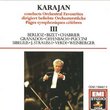 Karajan Conducts Orchestra Favorites III / Berlioz Bizet Chabrier Grandos Offenbach Puccini Sibelius J Strauss Sr Verdi Weinberger / Philharmonia Orchestra (EMI)